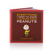 Everything I Need To Know I Learned From Peanuts®