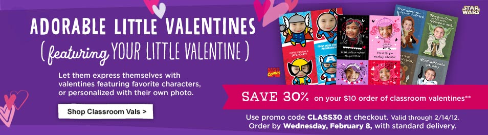 Adorable little Valentines (featuring your little Valentine). Let them express themselves with valentines featuring favorite characters, or personalized with their own photo.