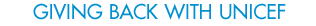 Giving back with Unicef